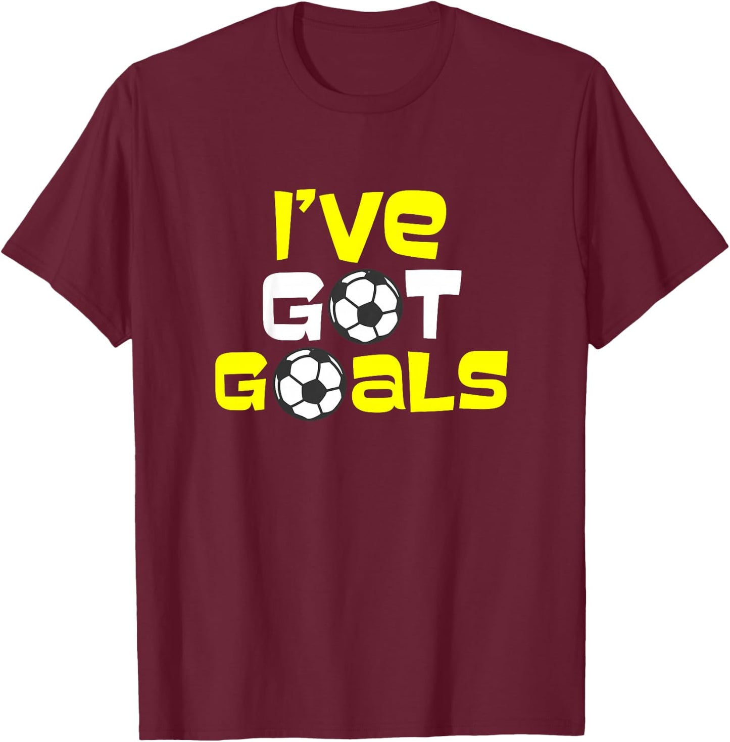 Kids I've Got Goals Soccer Goal Boys Girls T-Shirt - T-Shirt | Maroon