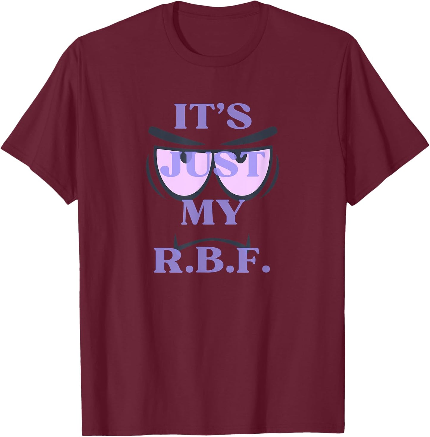 Gym Pump Cover It's Just My RBF Resting Face T-Shirt - T-Shirt | Maroon
