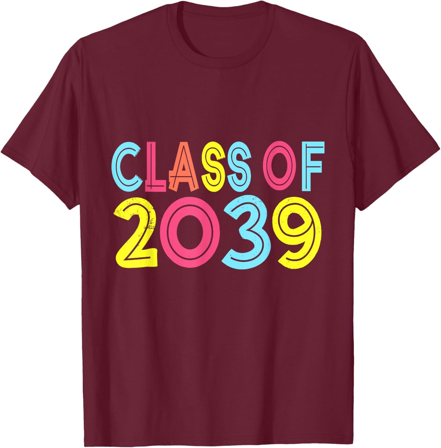 Class of 2039 Grow With Me First Day of School Graduation T-Shirt - T-Shirt | Maroon