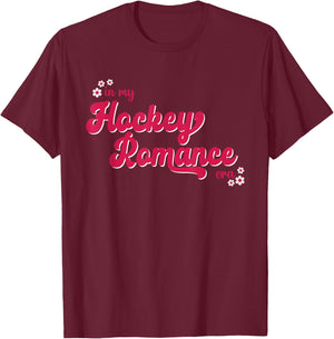 In My Hockey Romance Era Apparel T-Shirt - T-Shirt | Maroon