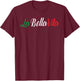 La Bella Vita Italian The Good Life, black T-Shirt - T-Shirt | Maroon