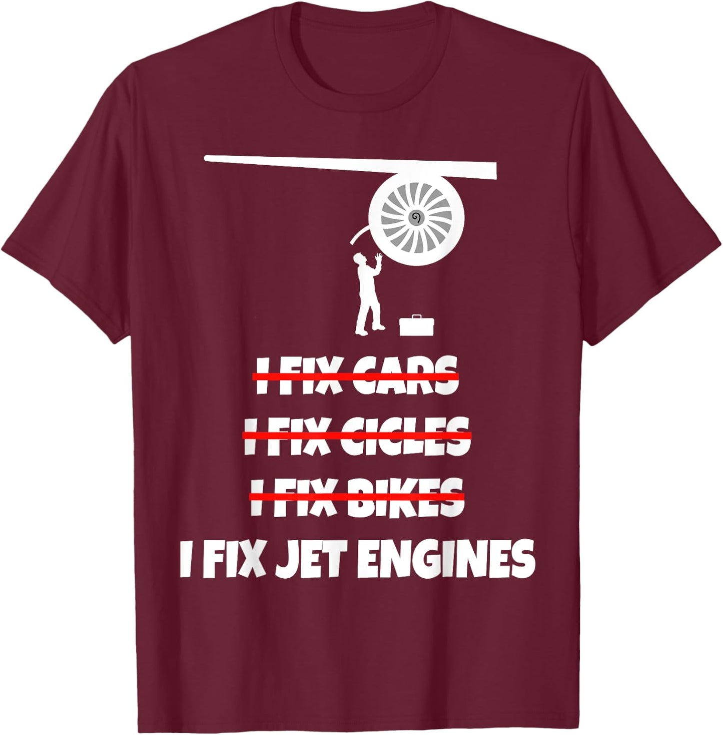 Jet Engine Picture Shirt Mechanic Airplane Technician T-Shirt - T-Shirt | Maroon