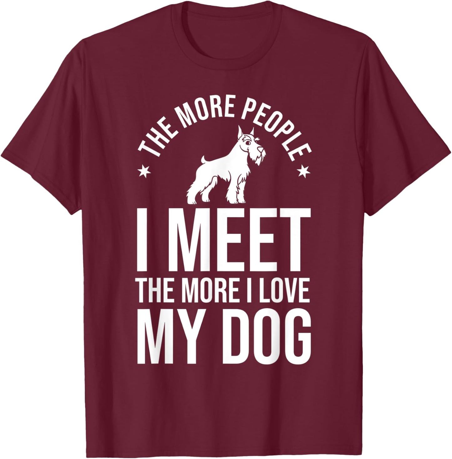 Schnauzer Dog Puppies Owner Lover T-Shirt - T-Shirt | Maroon