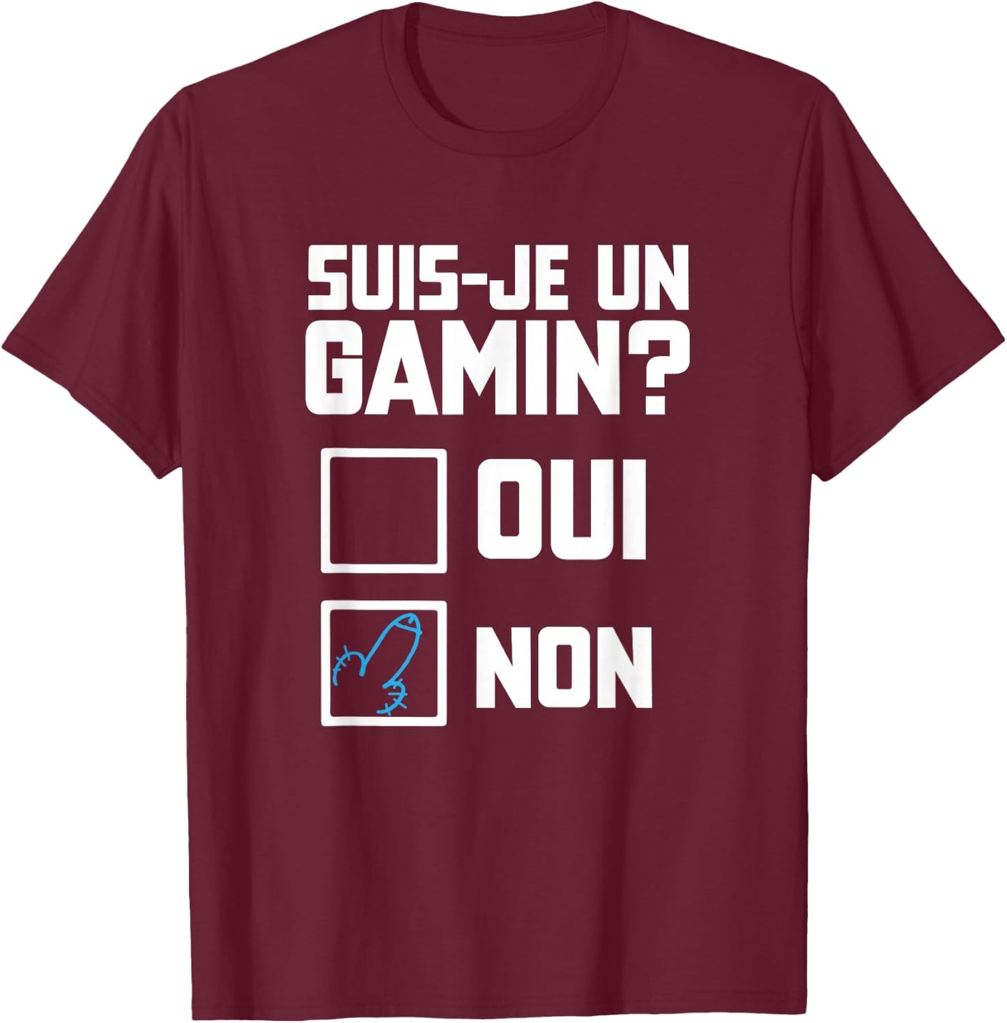 Suis je un gamin humour beautiful funny check box , Black, S T-Shirt - T-Shirt | Maroon