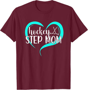 Hockey Step-Mom Of A Hockey Player Heart Hockey Stepmom T-Shirt - T-Shirt | Maroon