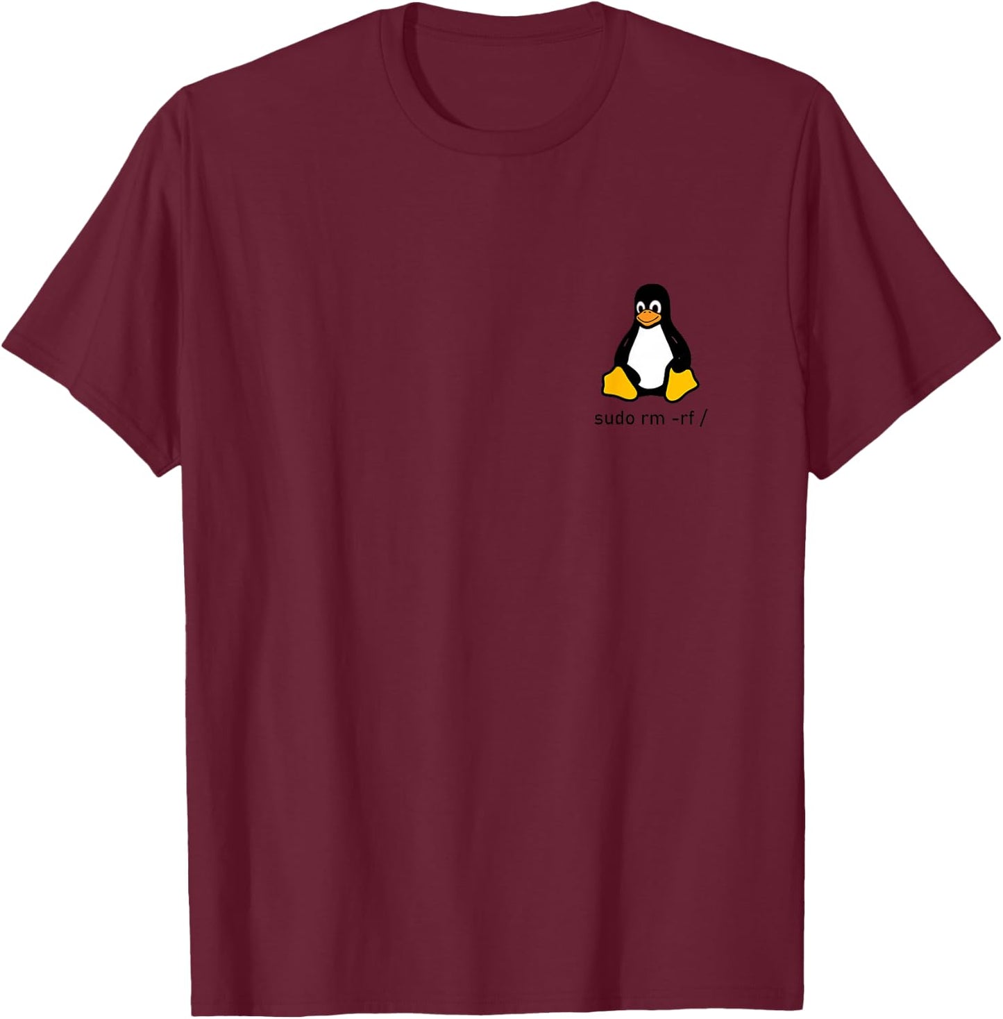 Tux Linux Penguin - Sudo rm -rf / Computer Science , gray T-Shirt - T-Shirt | Maroon