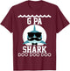 G-Pa Shark shirt Matching Family Shirts Shark T-Shirt - T-Shirt | Maroon