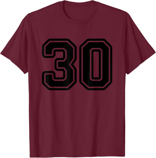 Number #30 Black Sport Varsity Number 30 T-Shirt - T-Shirt | Maroon