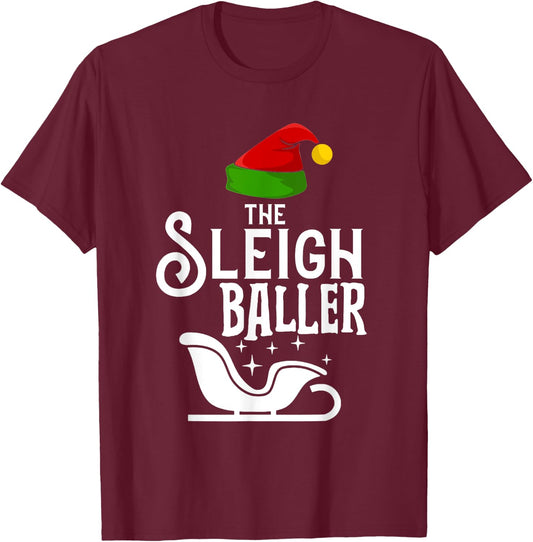 The Sleigh Baller Christmas Holidays Funny Family Matching T-Shirt - T-Shirt | Maroon