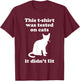 Funny Cat Gift Women Boys or Girls Sarcastic T-Shirt - T-Shirt | Maroon