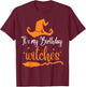 It's My Birthday Witch Halloween October Birthday T-Shirt - T-Shirt | Maroon