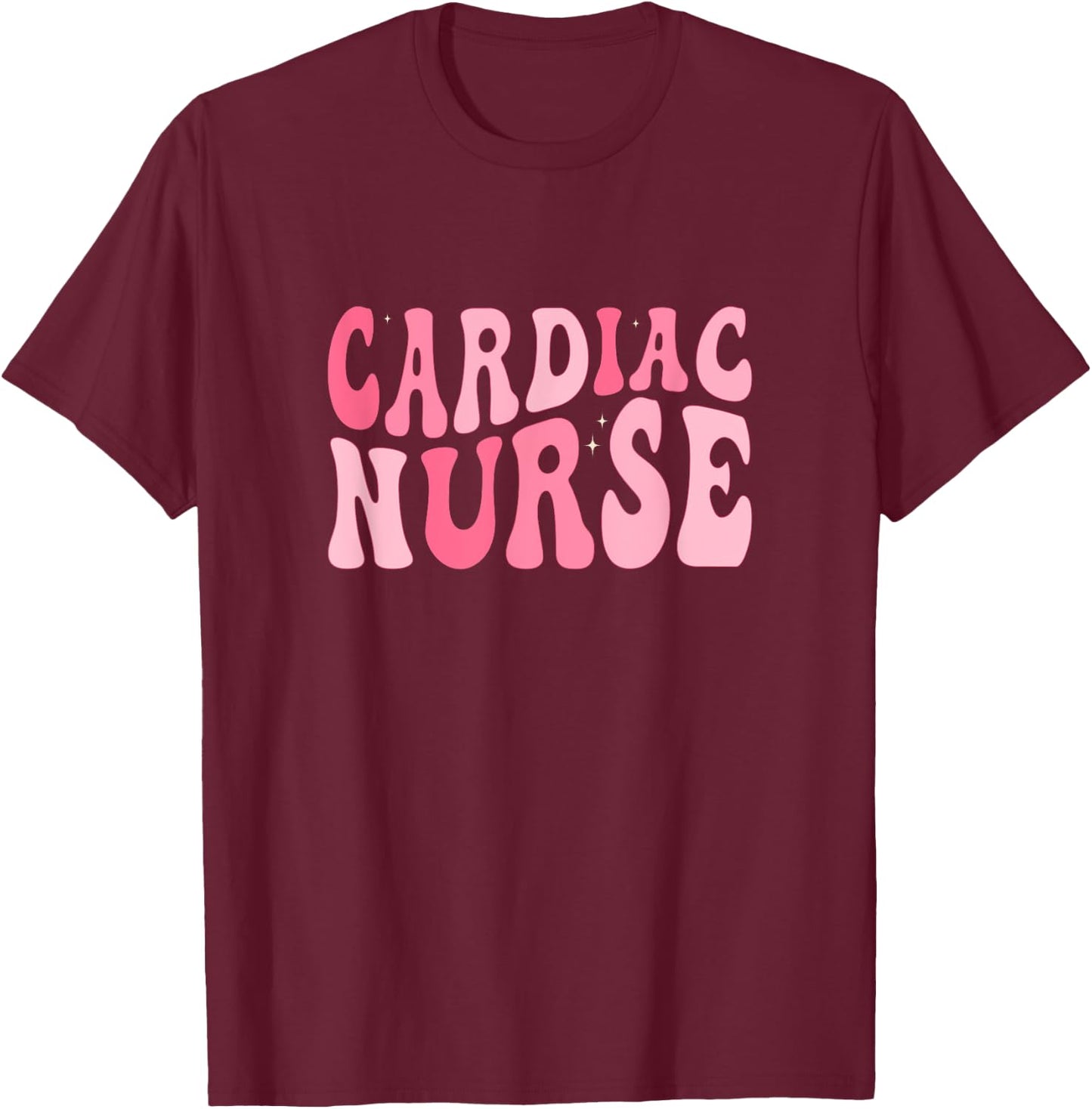 Groovy Cardiac Nurse Cicu Cvicu Cardiology Heart Healthcare T-Shirt - T-Shirt | Maroon