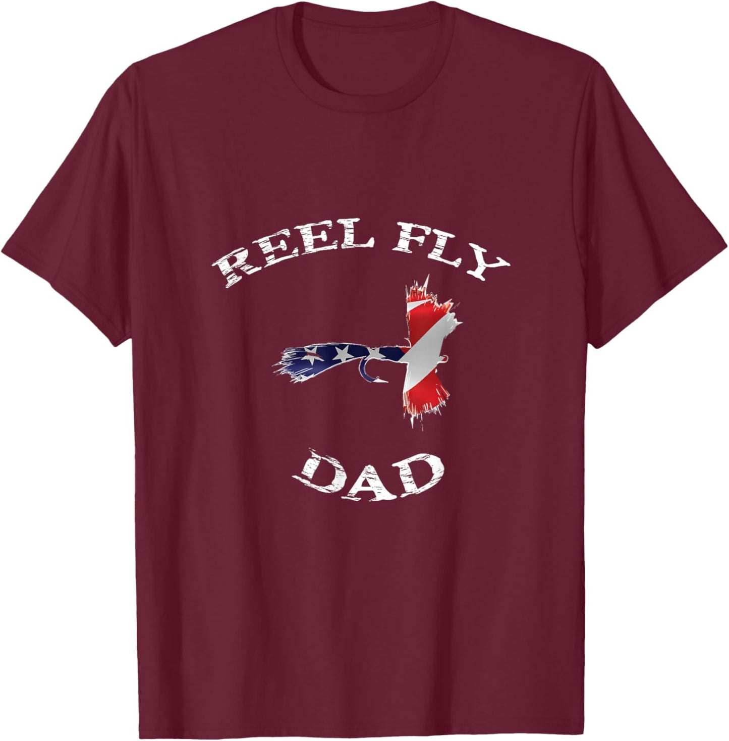 Reel Fly Dad Father's Day Fly Fishing T-Shirt - T-Shirt | Maroon
