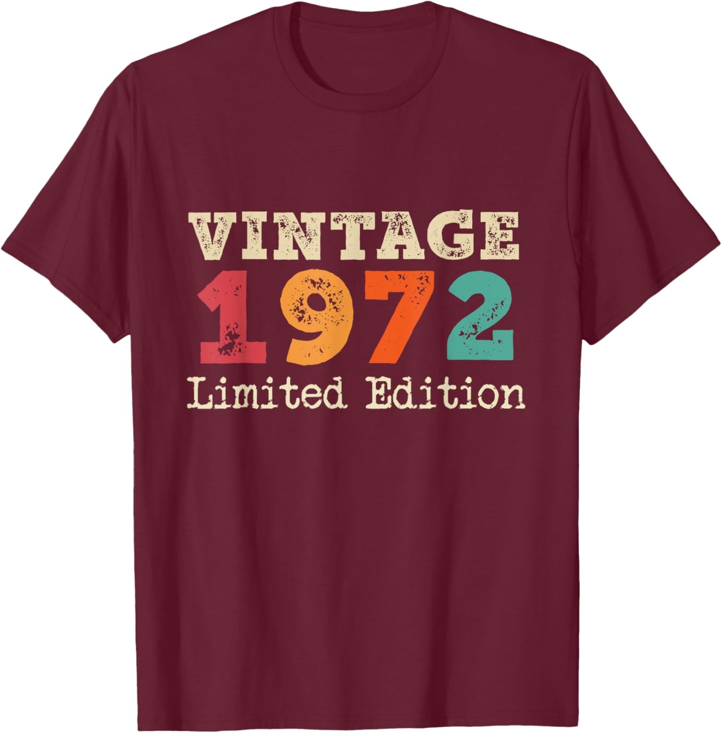 52 Years Vintage 1972 Limited Edition 52nd Anniversary , Black, S T-Shirt - T-Shirt | Maroon