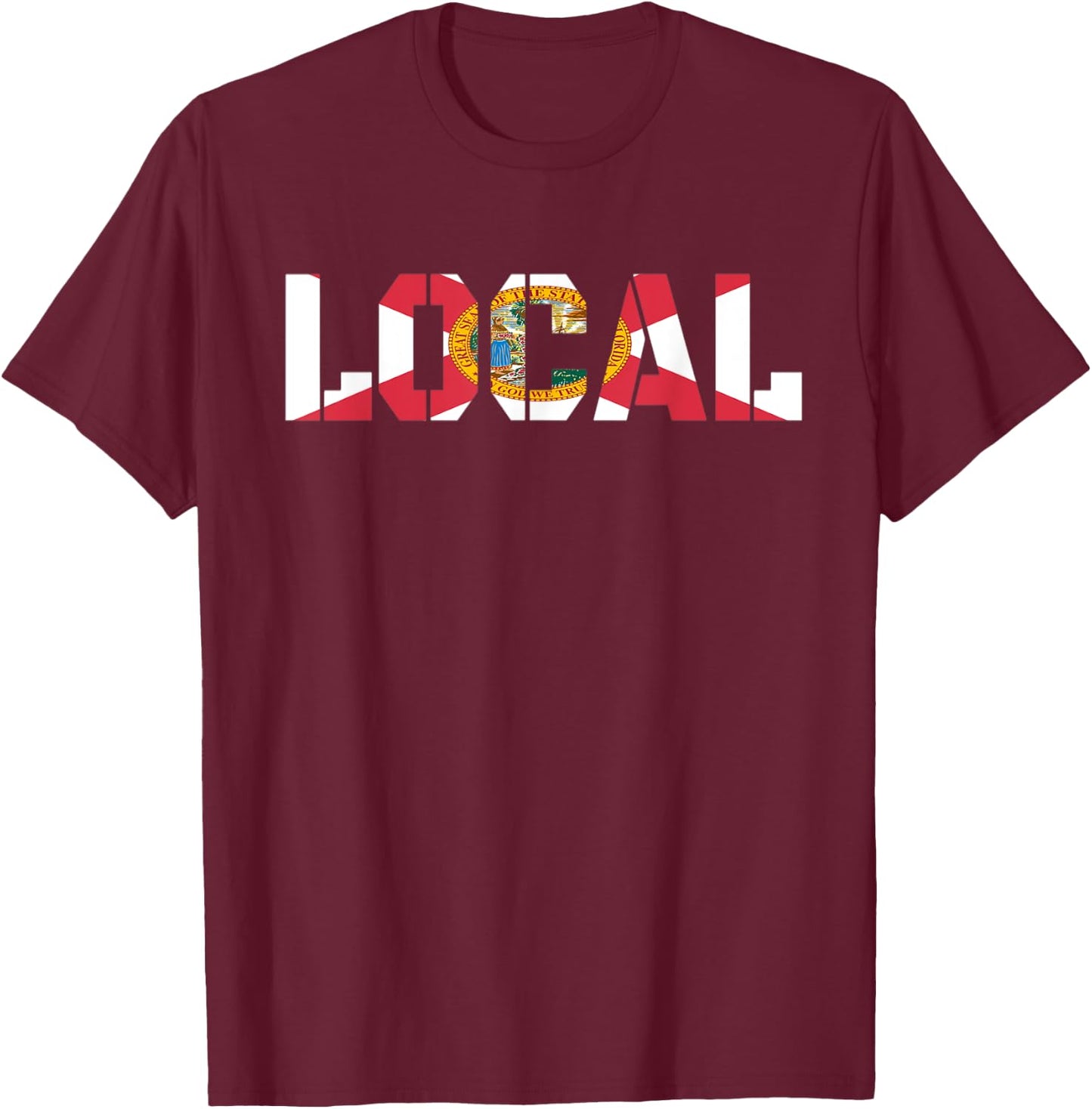 Local Florida Flag Lover Graphic T-Shirt - T-Shirt | Maroon
