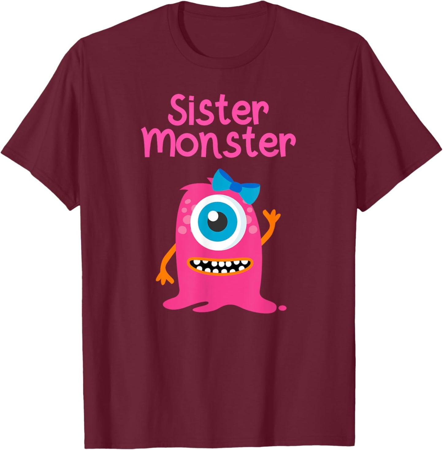 Monster T Shirt for Girls and Sisters T-Shirt - T-Shirt | Maroon