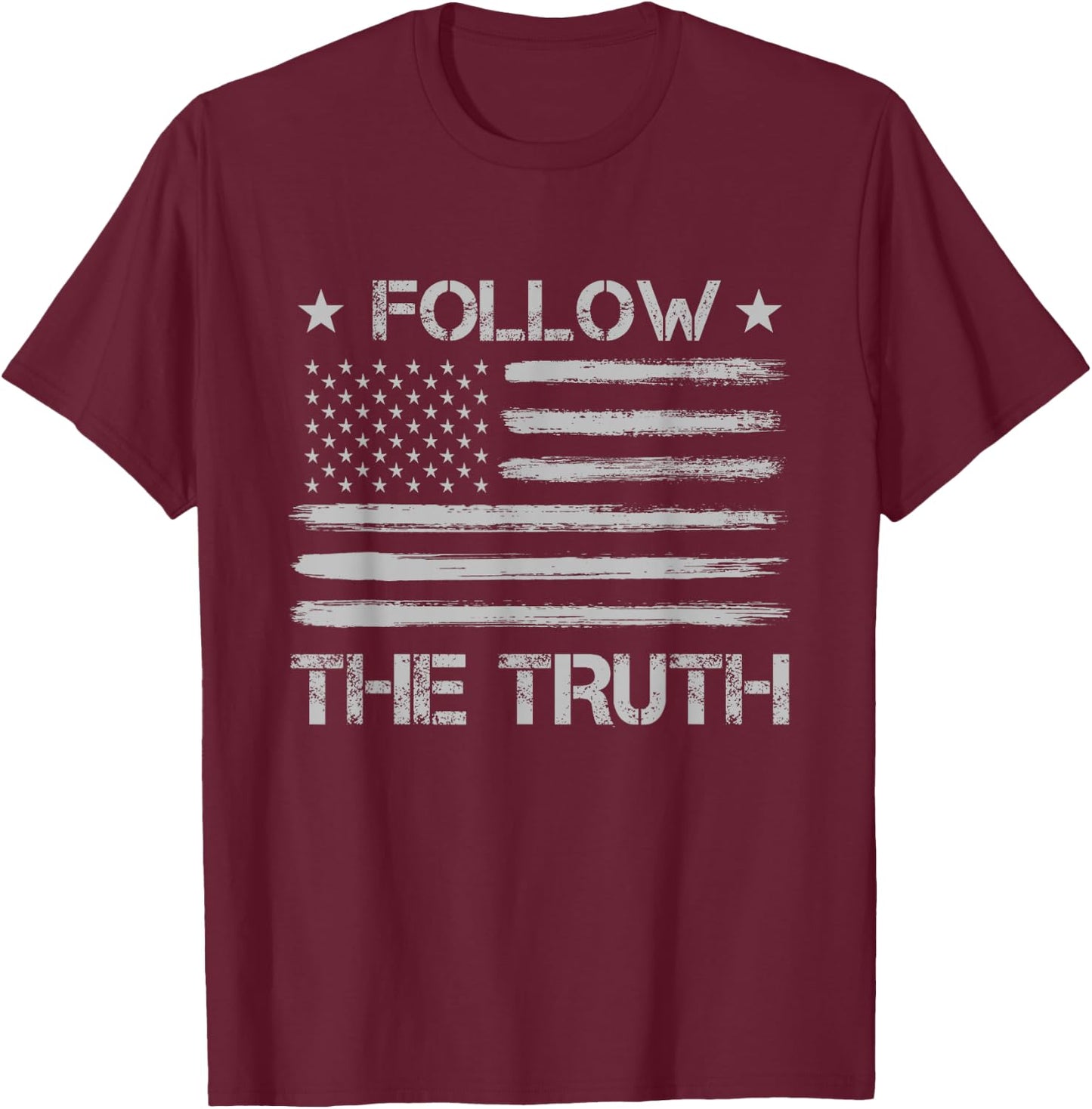 Follow the Truth Social Distressed US Flag Donald Trump T-Shirt - T-Shirt | Maroon