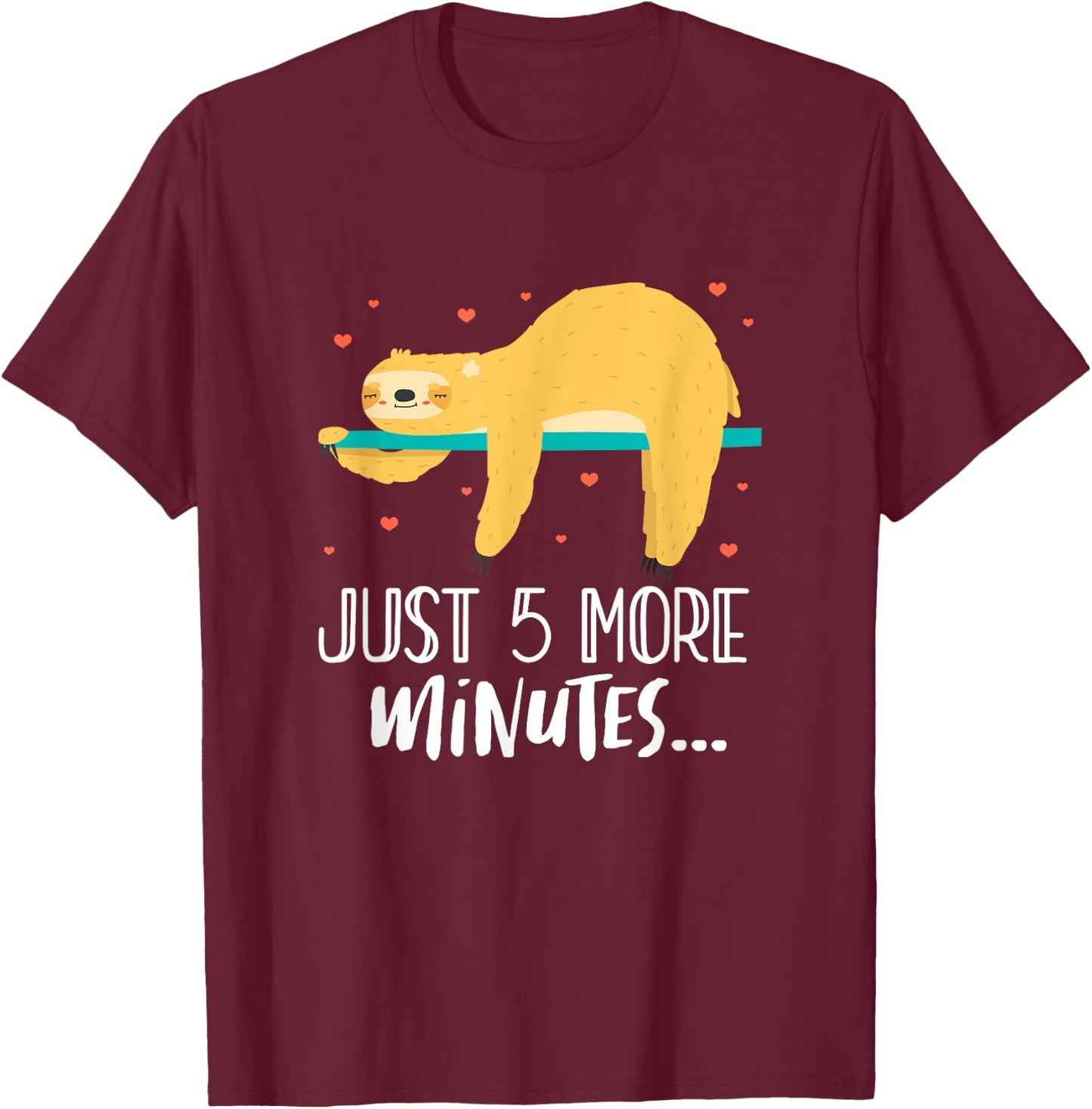Just 5 More Minutes Tree Sloth Lazy Sleeping T-Shirt - T-Shirt | Maroon