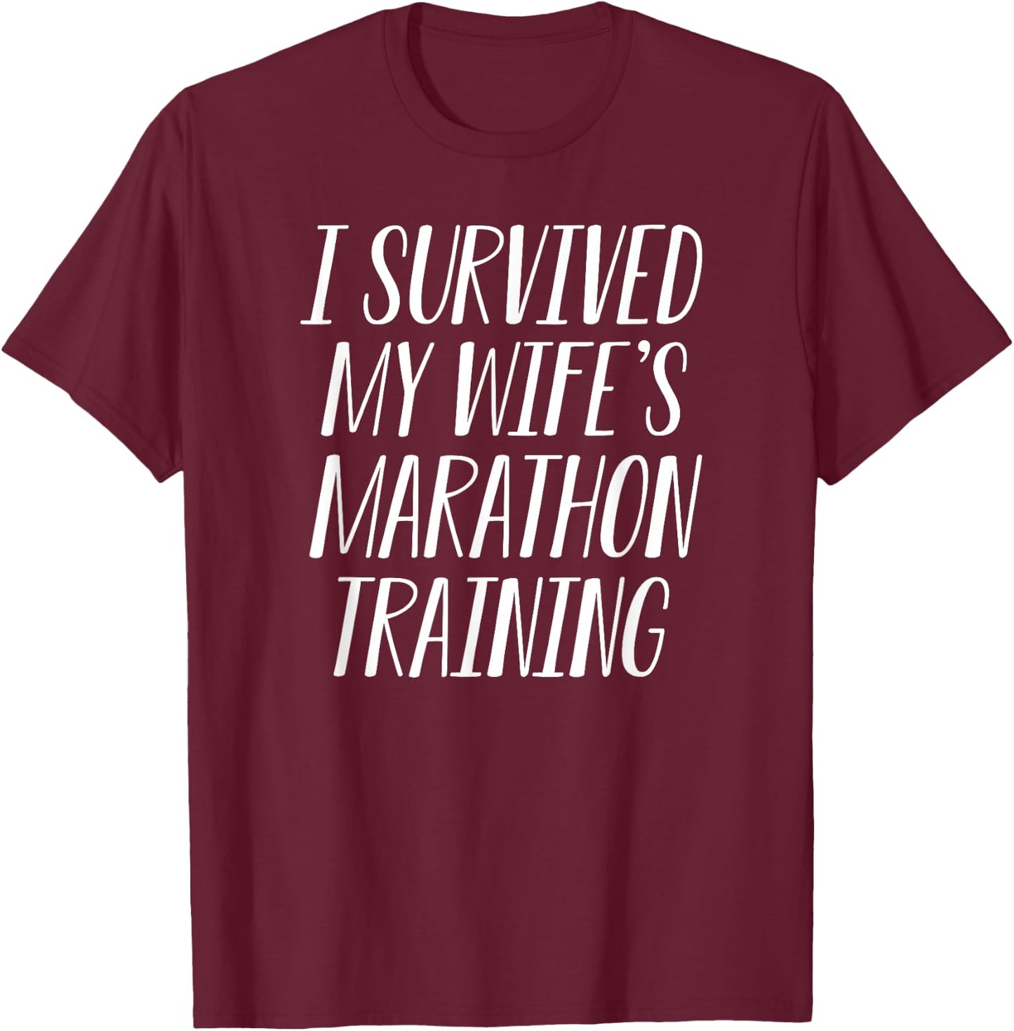 Funny Spectator Marathon Survivor Shirt for Husbands T-Shirt - T-Shirt | Maroon