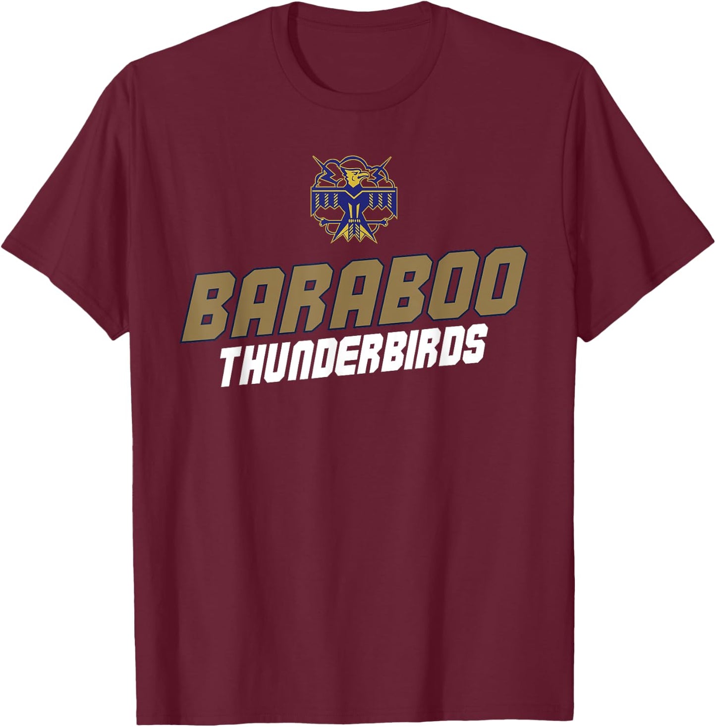 Baraboo High School Thunderbirds T-Shirt - T-Shirt | Maroon