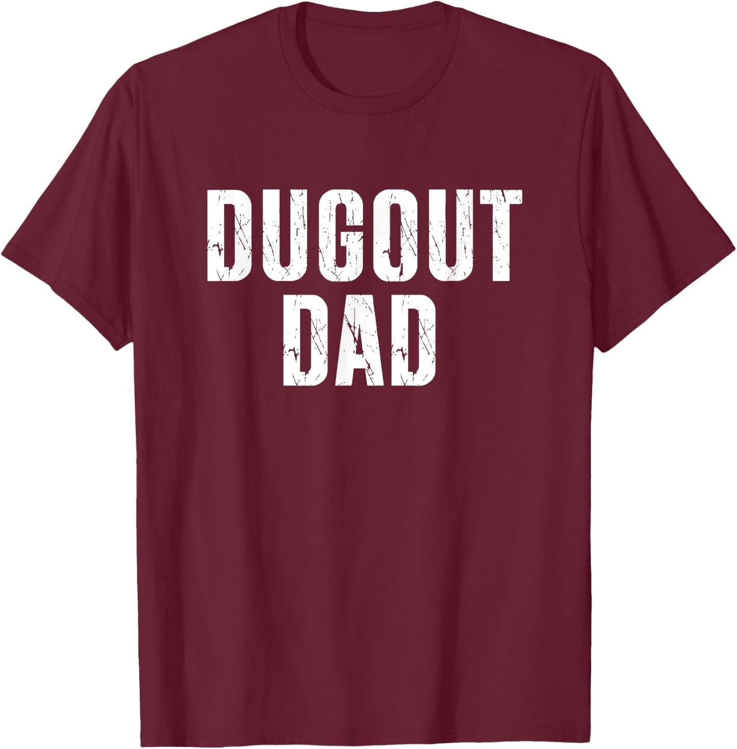 Softball Dugout Dad T-Shirt - T-Shirt | Maroon