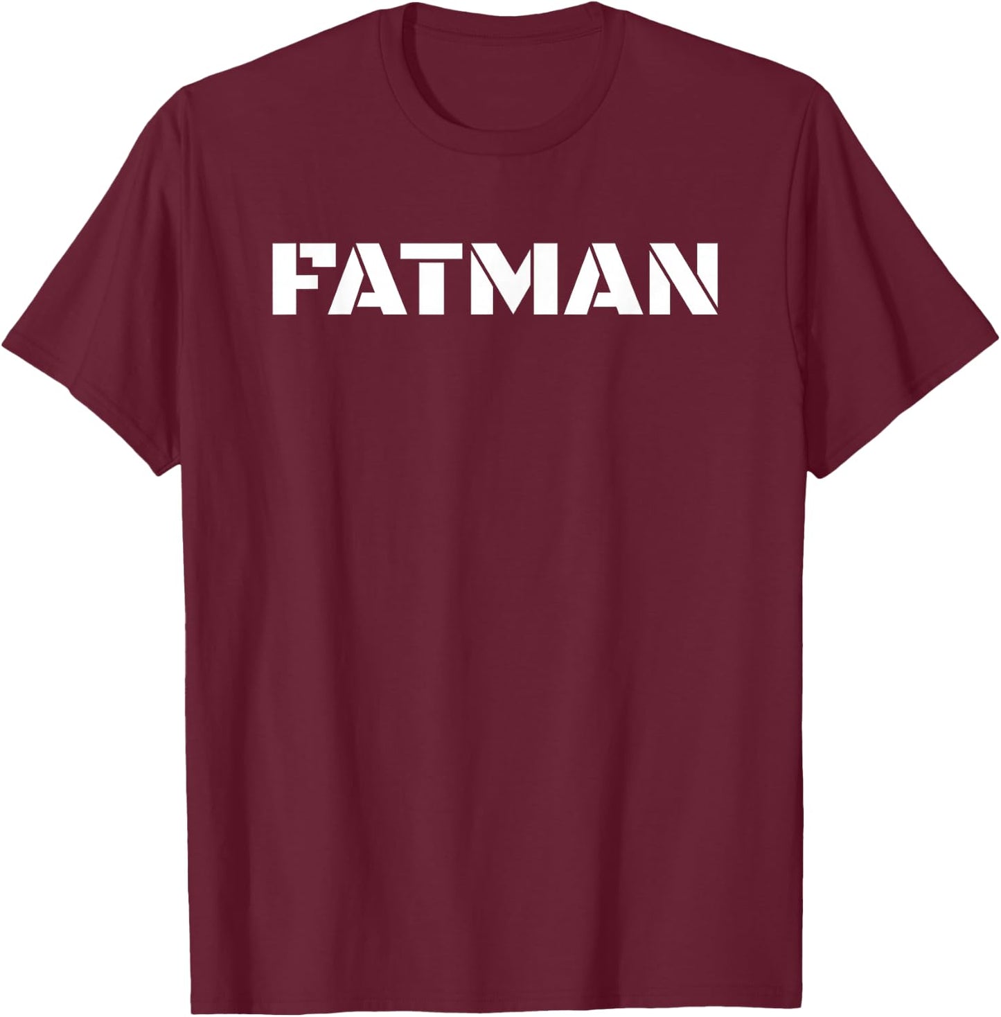 Fatman - Fat Ass T-Shirt - T-Shirt | Maroon