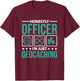Honestly Officer I'M Just Geocaching, Geocacher and Geocache T-Shirt - T-Shirt | Maroon