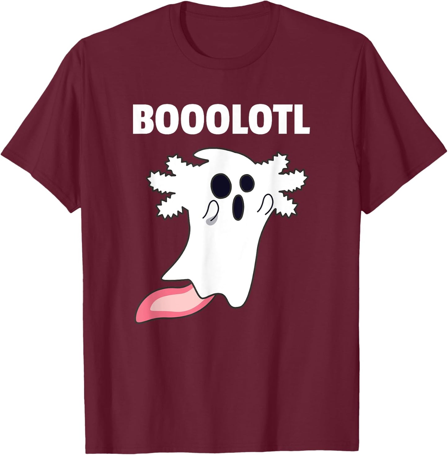 Booolotl - Boo Axolotl Ghost Halloween Kawaii Axolotl T-Shirt - T-Shirt | Maroon