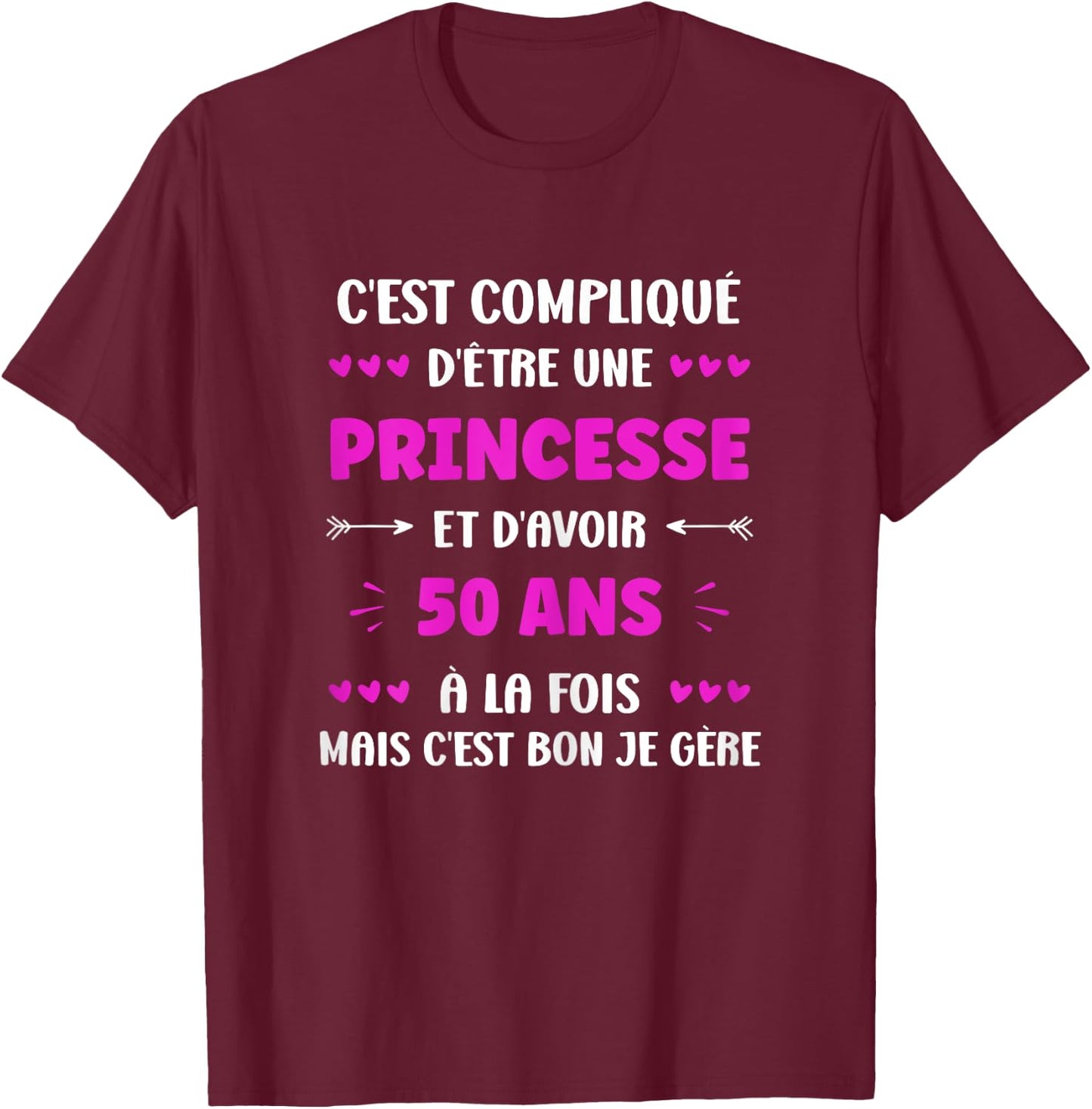 Funny Woman 50 Years Princess Birthday 50 Years , Black, Female X-Small T-Shirt - T-Shirt | Maroon