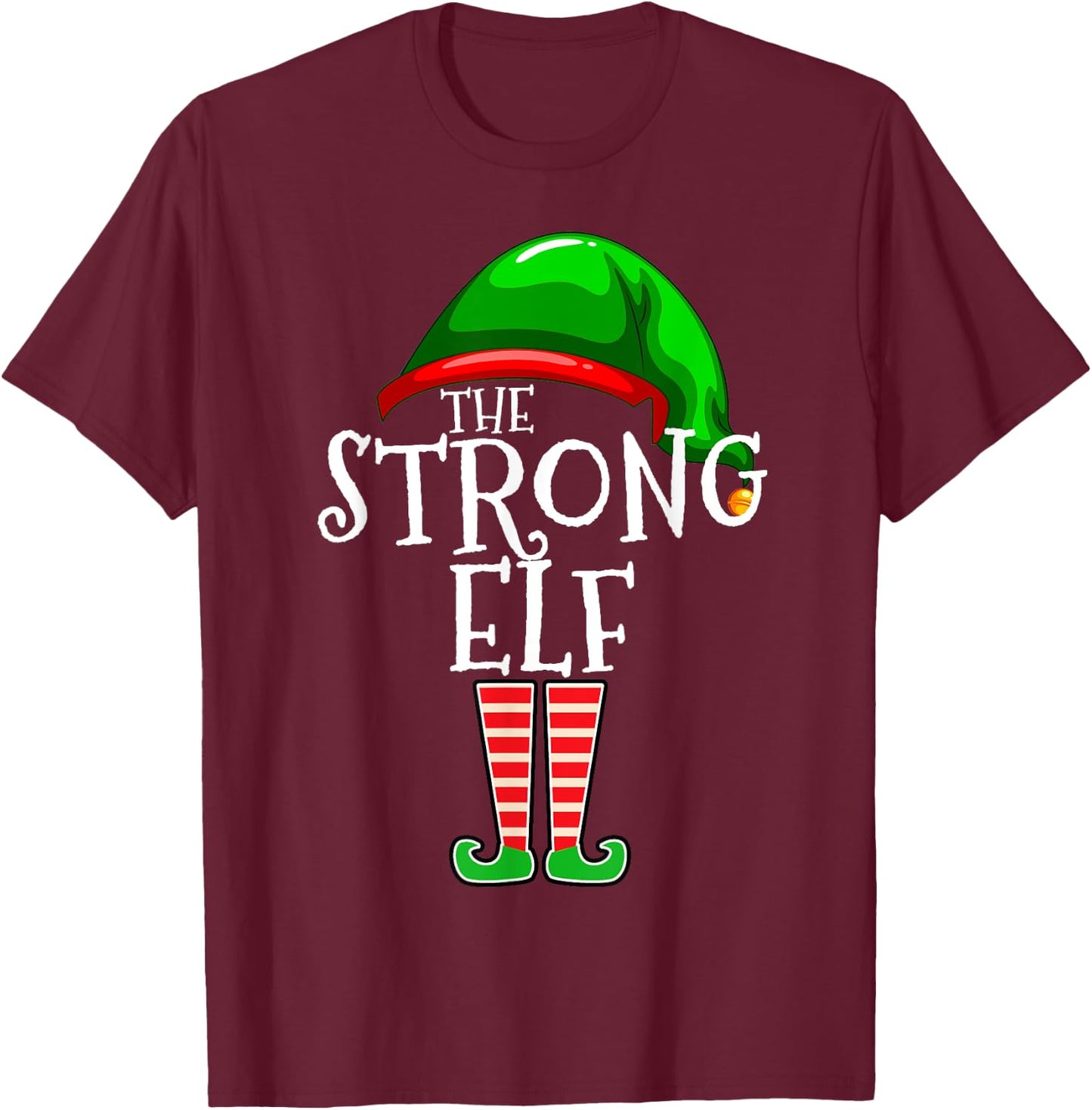 The Strong Elf Family Matching Group Christmas Gift Funny T-Shirt - T-Shirt | Maroon