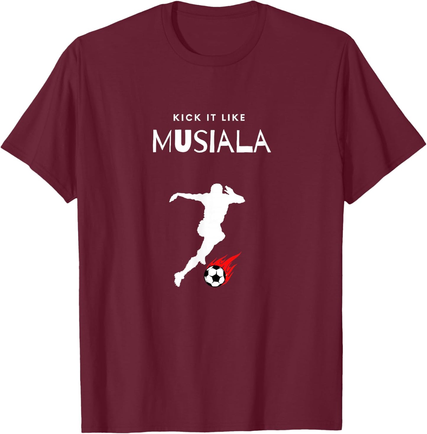 Kick it Like MUSIALA T-Shirt - T-Shirt | Maroon