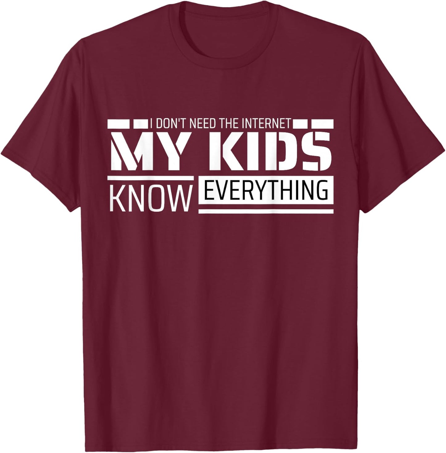 Funny Dad Shirt From Kids Men Funny Fathers Day Dad T-Shirt - T-Shirt | Maroon