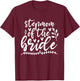 StepMom Of The Bride Wedding Bridal Family StepMother T-Shirt - T-Shirt | Maroon