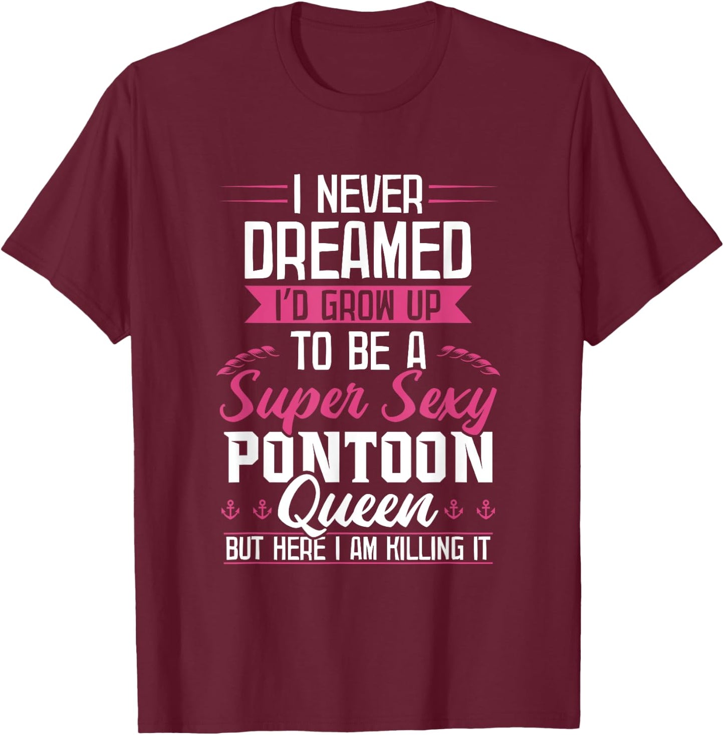 Vintage Pontoon Captain Shirt Women Funny Gift Boat Owner T-Shirt - T-Shirt | Maroon