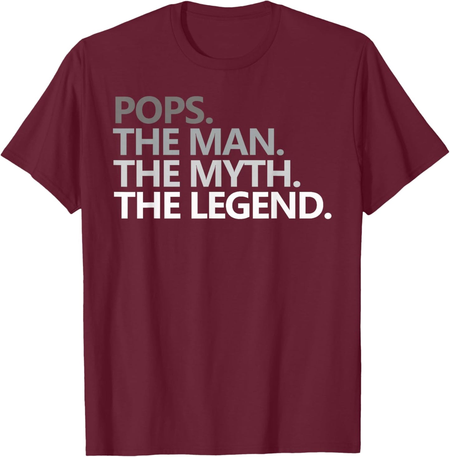 POPS The Man The Myth The Legend Grandpa T-Shirt - T-Shirt | Maroon