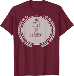 Save The LIZARDS Animal LIZARD T-Shirt - T-Shirt | Maroon