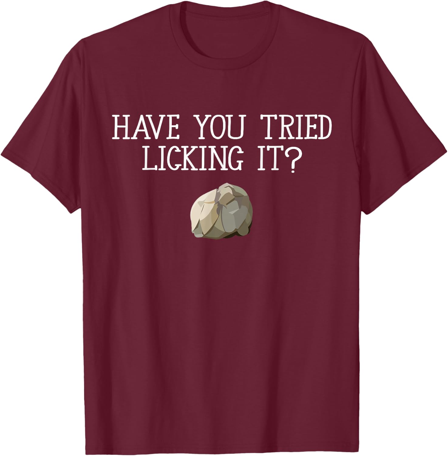 Funny Geology Gift Lapidary Apparel Rock Collector Rockhound T-Shirt - T-Shirt | Maroon