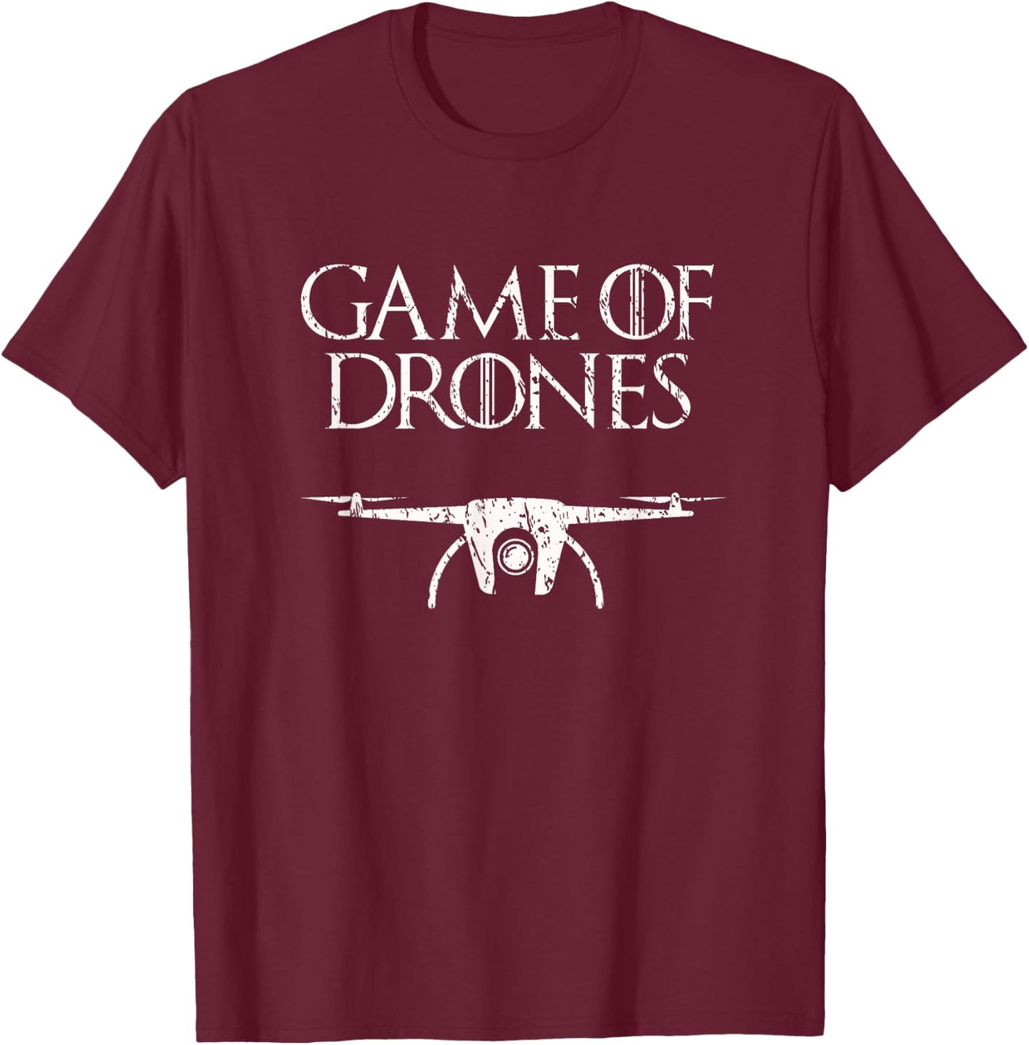 Game of Drones (distressed) T-Shirt - T-Shirt | Maroon