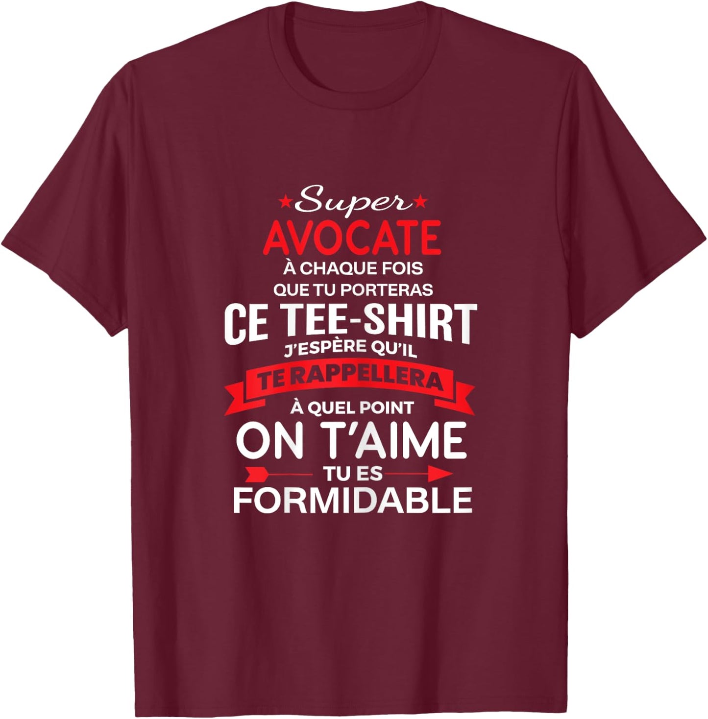 Super Avocate on t'aime gift woman Avocate T-Shirt - T-Shirt | Maroon