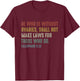 He Who Is Without Ovaries Shall Not Make Laws Fallopians T-Shirt - T-Shirt | Maroon