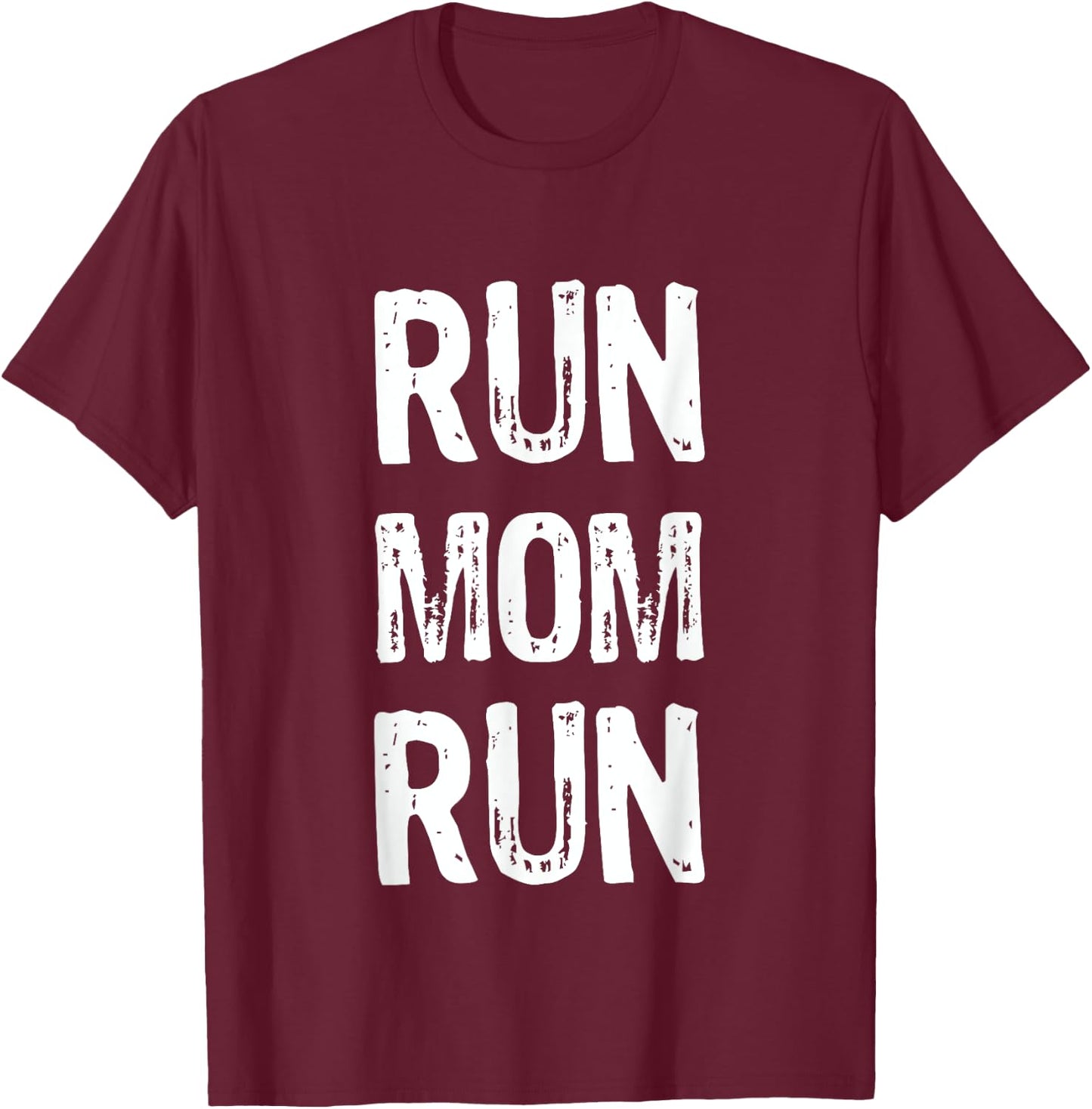 Run Mom Run Marathon Spectator T Shirt T-Shirt - T-Shirt | Maroon