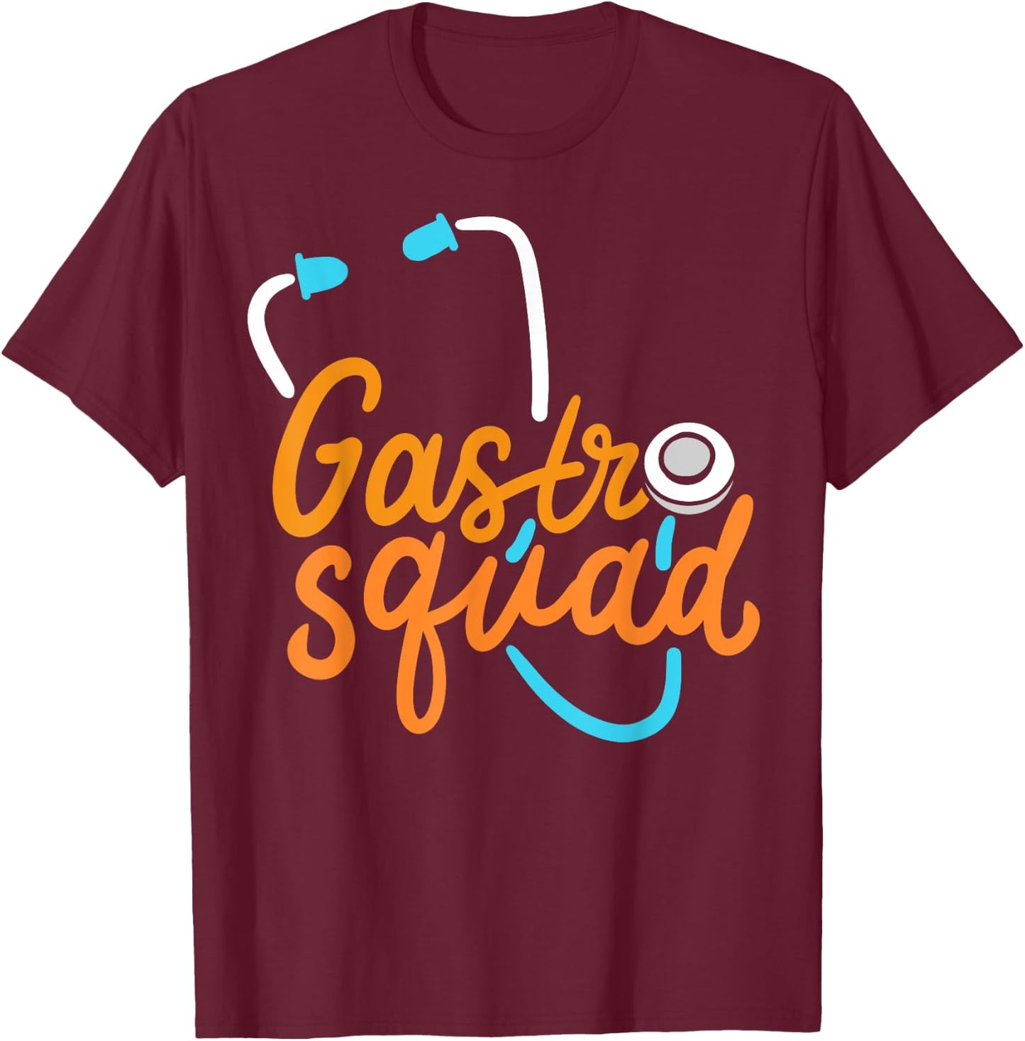 Medical Assistant Gastro Doctor Gastroenterology Gift T-Shirt - T-Shirt | Maroon