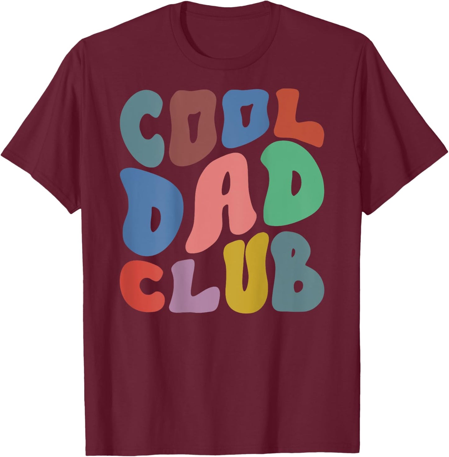 Cool Dads Club Geschenk zum Vatertag, Vatertag, Geburtstagsgeschenk T-Shirt - T-Shirt | Maroon