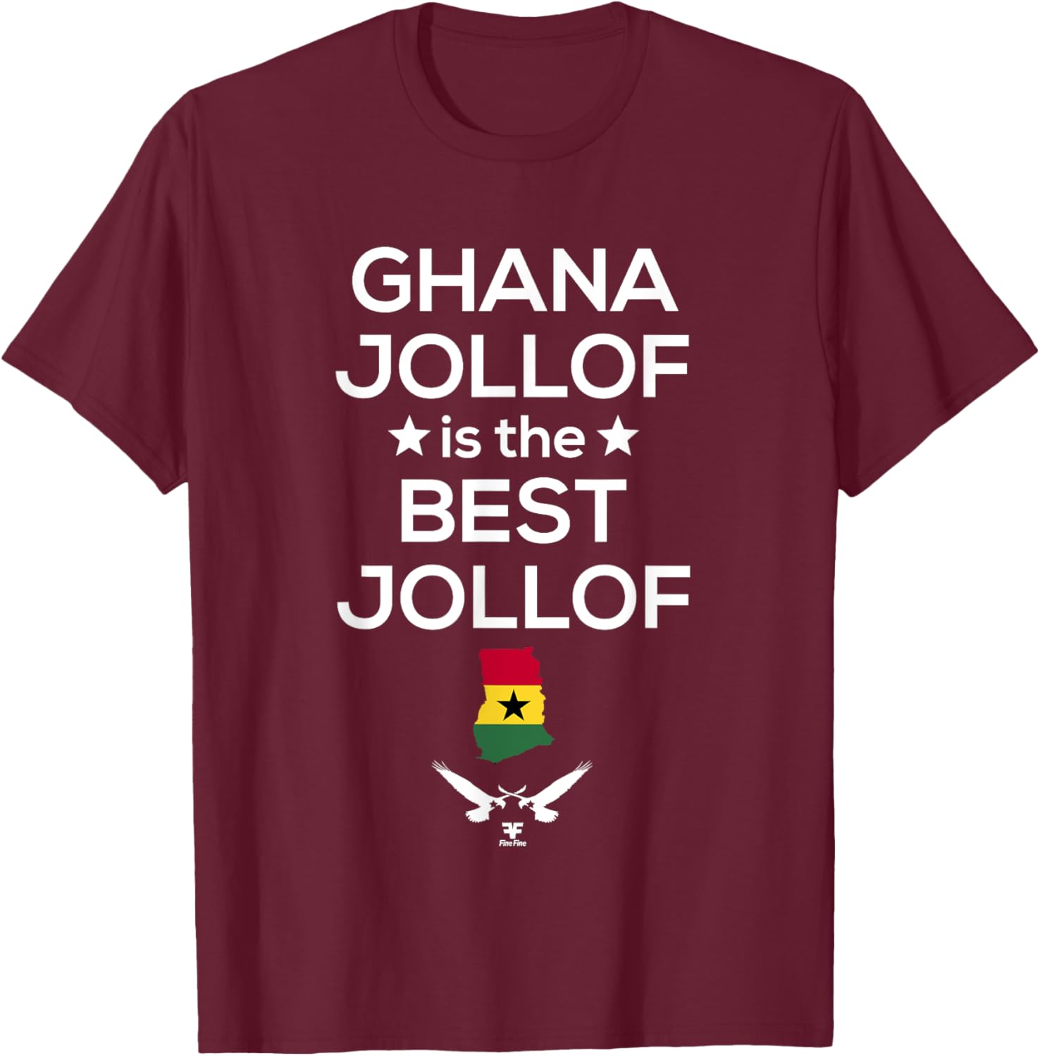 Ghana Jollof is the Best Jollof T-Shirt - T-Shirt | Maroon