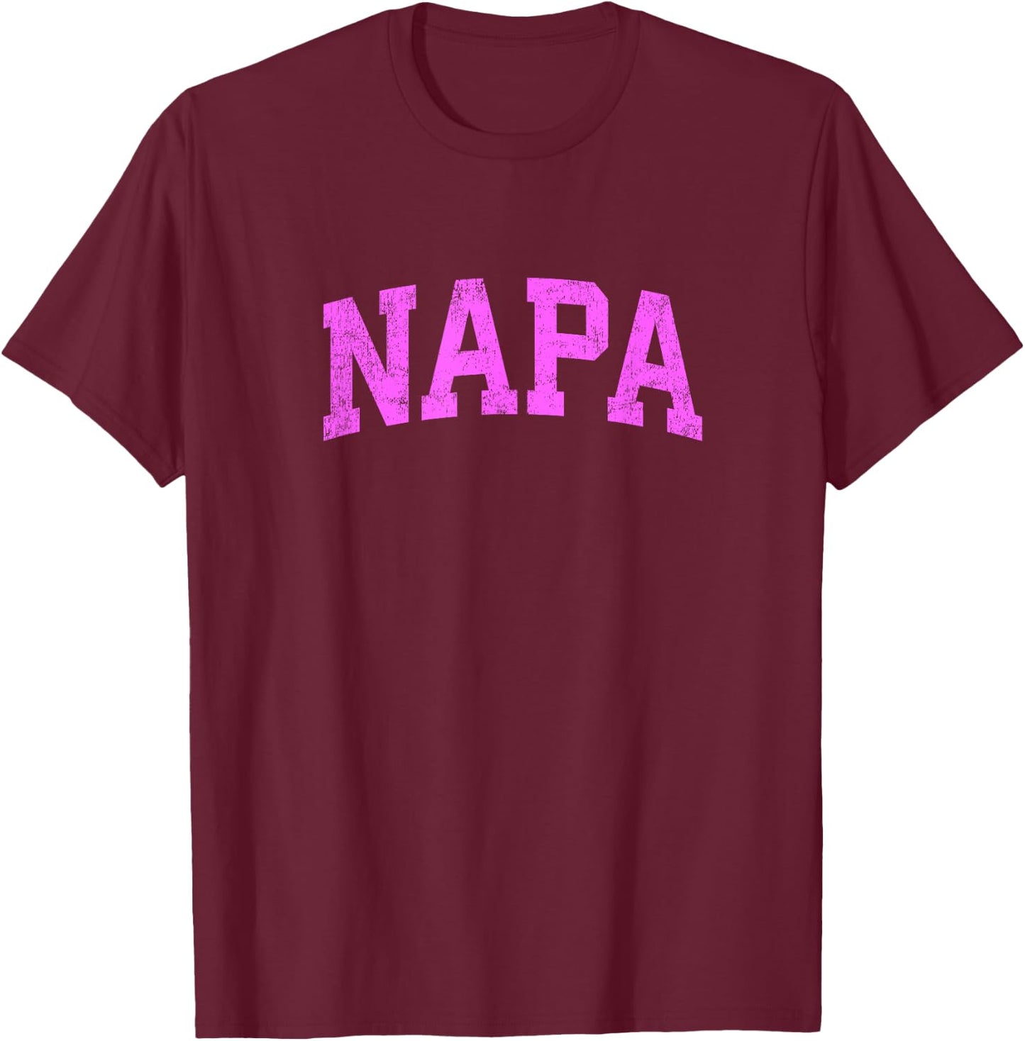 Napa California CA Vintage Athletic Sports Pink Design T-Shirt - T-Shirt | Maroon