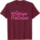 Schlager Prinzessin Schlagermusik T-Shirt - T-Shirt | Maroon