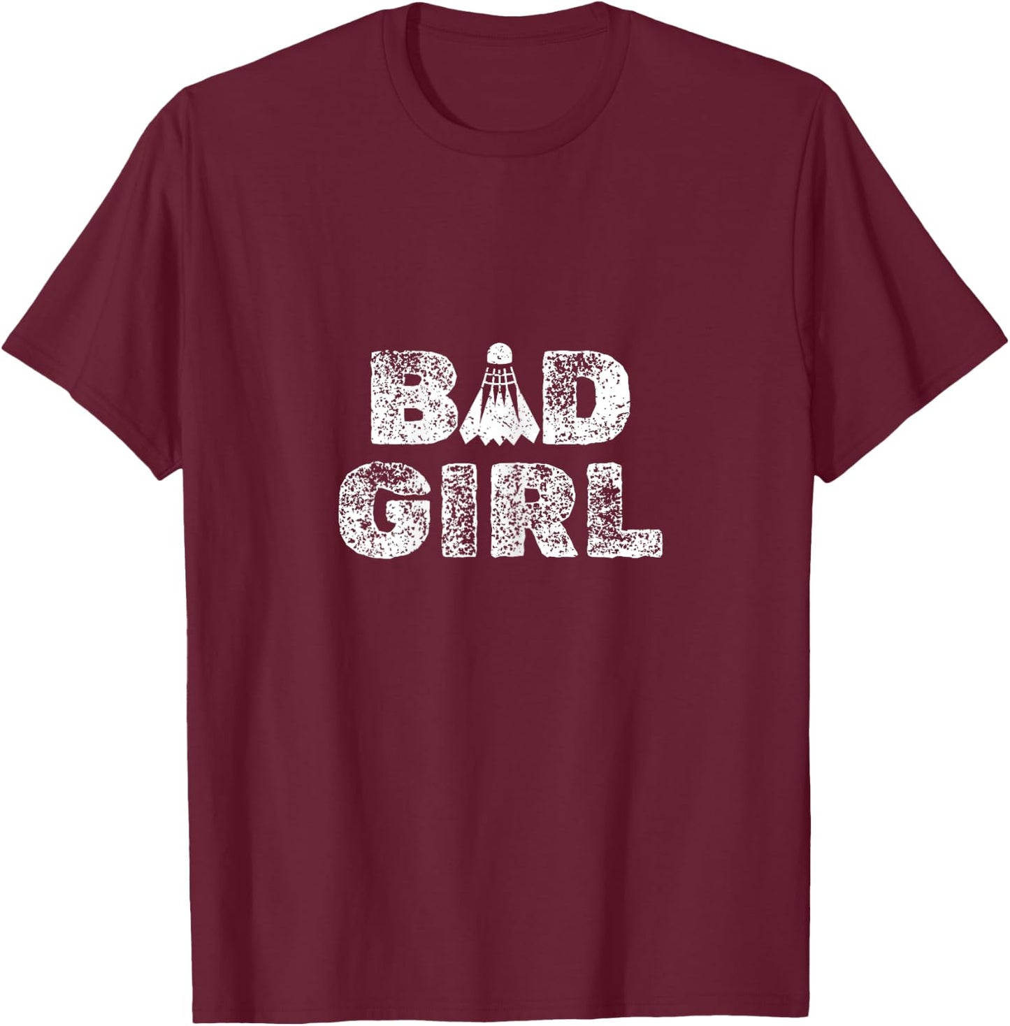 Bad Girl Badminton Flying T-Shirt - T-Shirt | Maroon