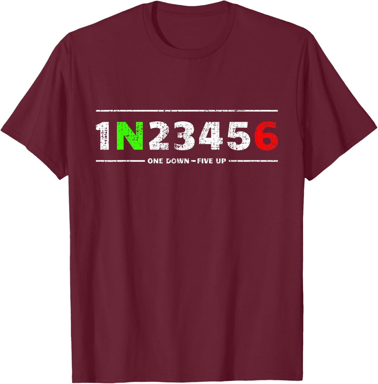 1N23456 Motorcycle Gears for Biker 1 Down 5 Up T-Shirt - T-Shirt | Maroon
