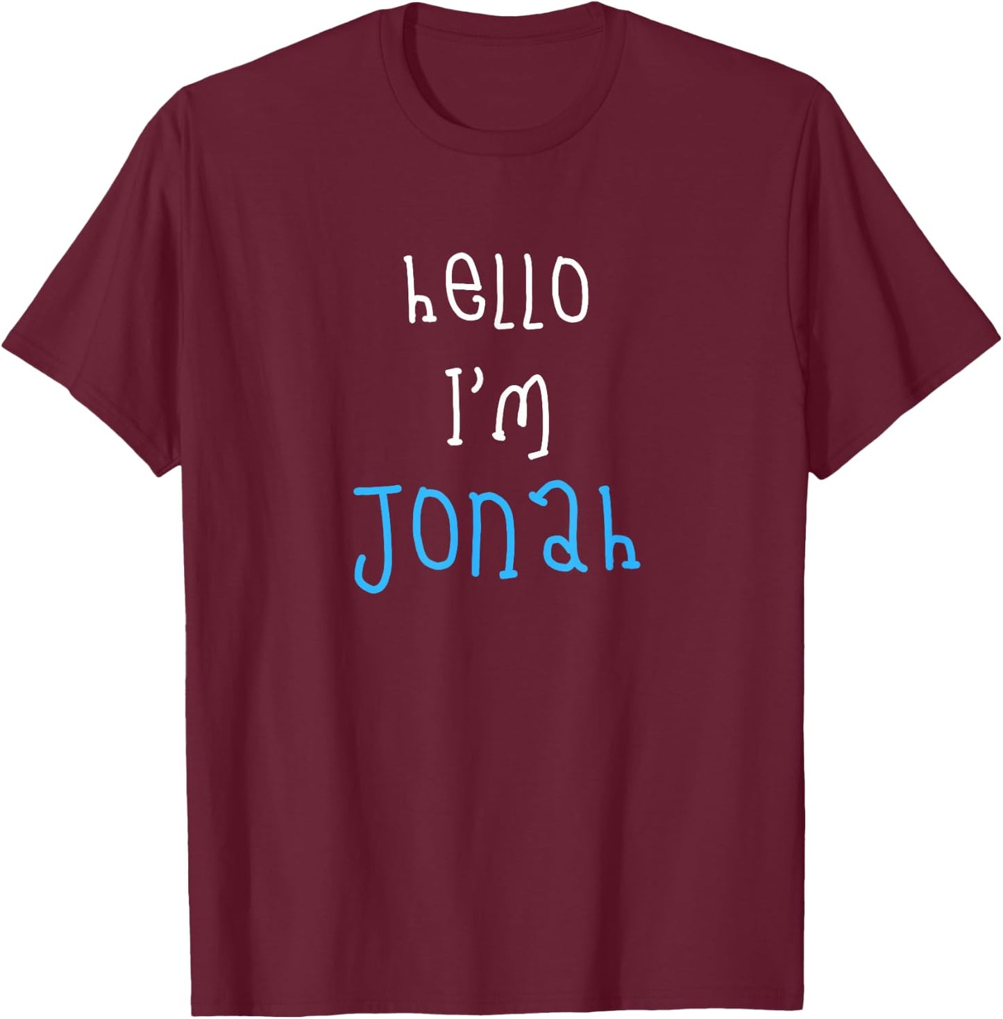 Hello I'm Jonah. Cute Funny Slogan Outfit for Boys Toddlers T-Shirt - T-Shirt | Maroon