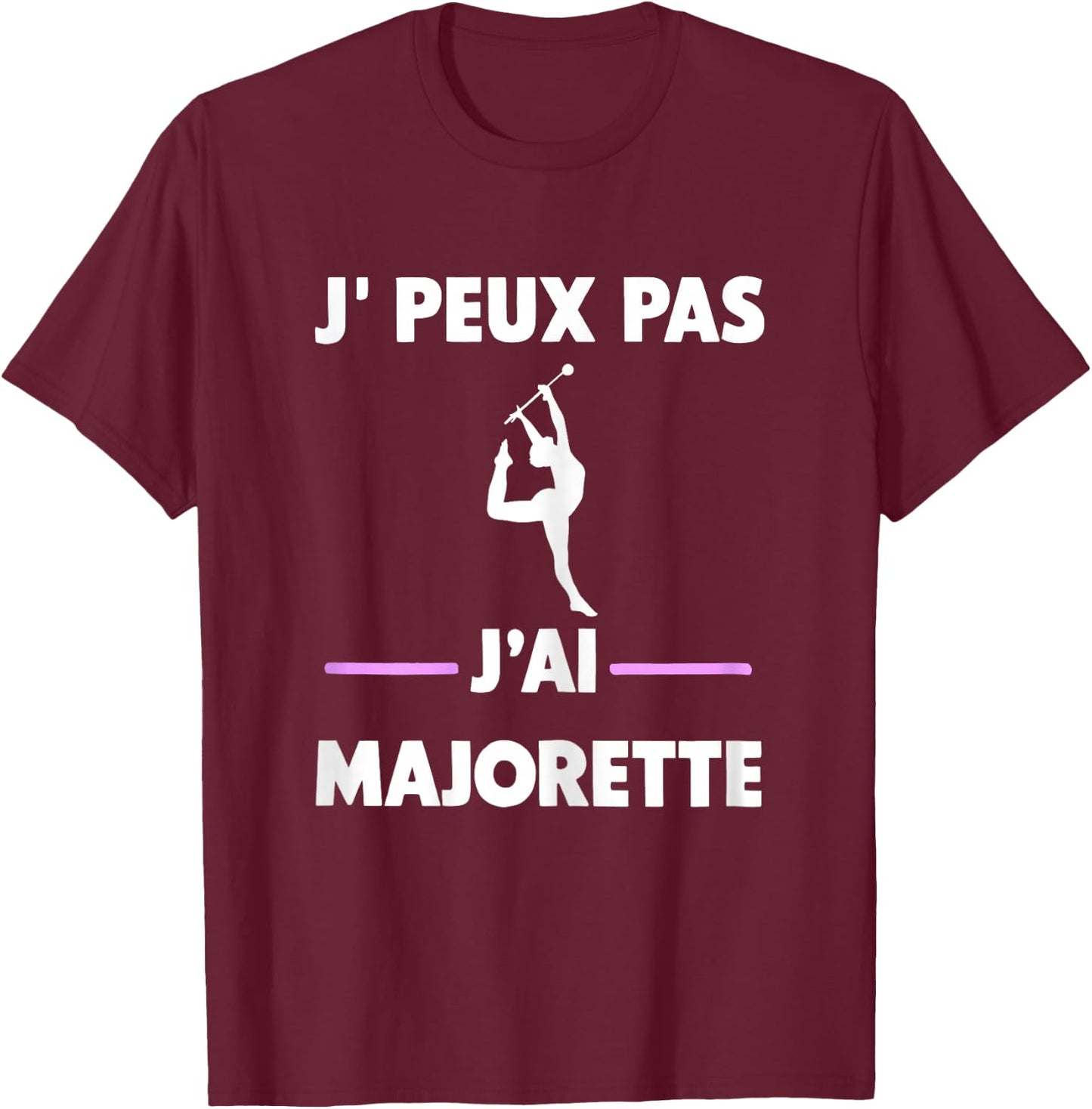 Je peux pas j'ai Majorette , Black, Female X-Small T-Shirt - T-Shirt | Maroon